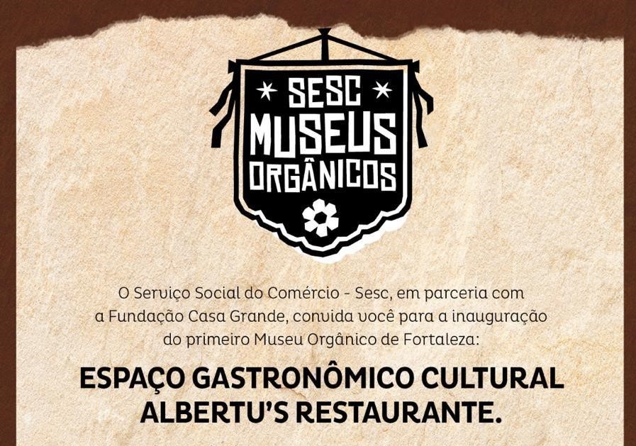 Sesc Inaugura Museu Org Nico De Fortaleza Na Barra Do Cear